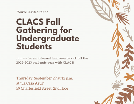 CLACS Fall Undergraduate Gathering 