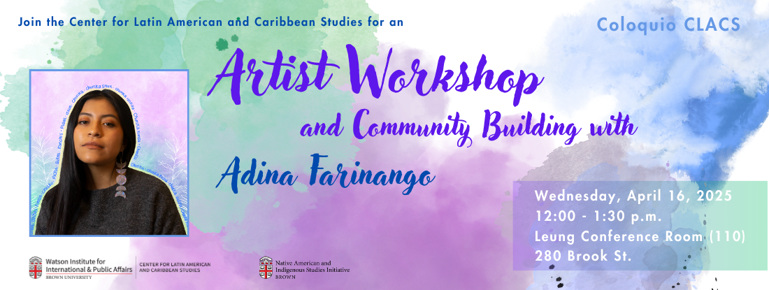 Artist Workshop and Community Building with Adina Farinango