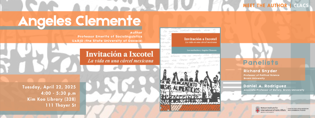 Book launch | Angeles Clemente | Invitation to Ixcotel: Life in a Mexican Prison
