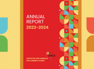 Cover of the 2023-2024 CLACS Annual Report