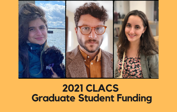 CLACS Graduate Student Funding for 2021