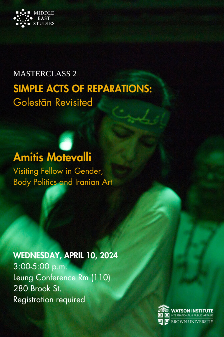 Amitis Motevalli Masterclass 2 Simple Acts of Reparations