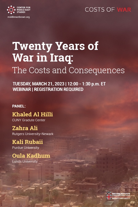 Twenty Years of War in Iraq: The Costs and Consequences on March 21 at 12pm ET on zoom 