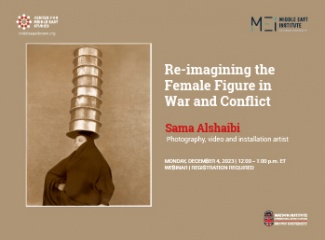 Sama Alshaibi Reimagining the Female Figure in War and Conflict event poster