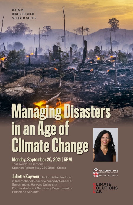 Event poster for Juliette Kayyem, Managing Disasters in an Age of Climate Change