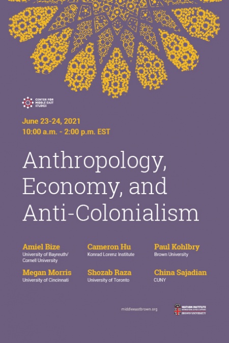Anthropology, Economy and Anti-Colonialism