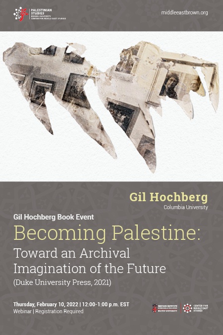 Becoming Palestine poster, gray and white with light yellow writing 