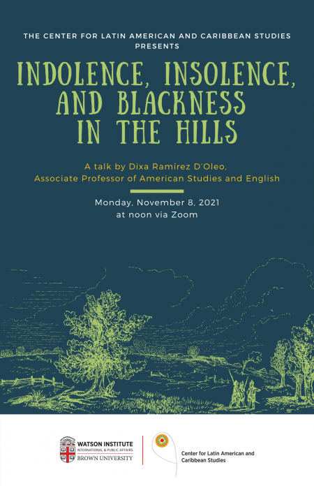 Indolence, Insolence, and Blackness in the Hills poster 