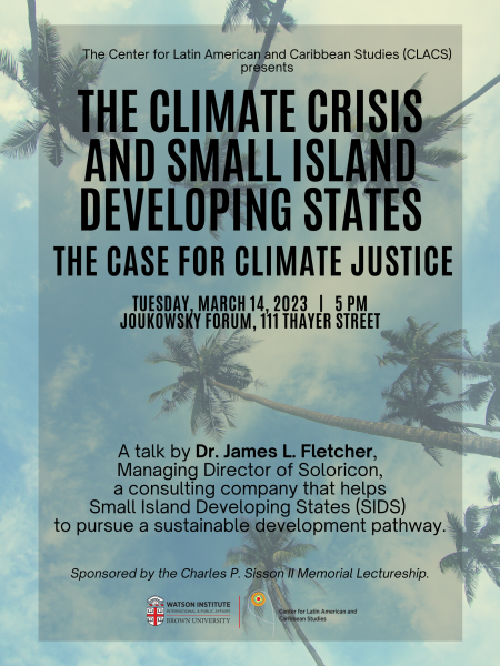The Climate Crisis and Small Island Developing States: The Case for Climate Justice