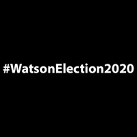 #WatsonElection2020